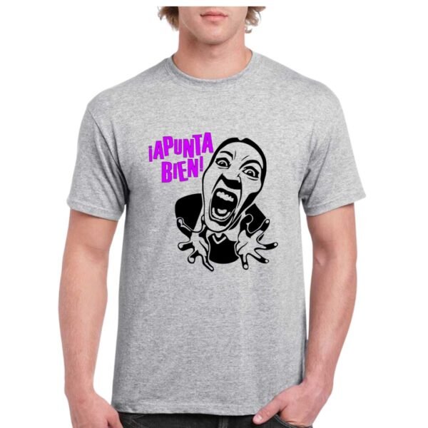 Camiseta manga corta de algodón de color gris personalizada con la cara de una señora vociferando "APUNTA BIEN"