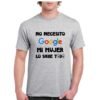 Camiseta de color gris personalizada con el logo de google y la ironica frase de "no necesito google mi mujer lo sabe todo"